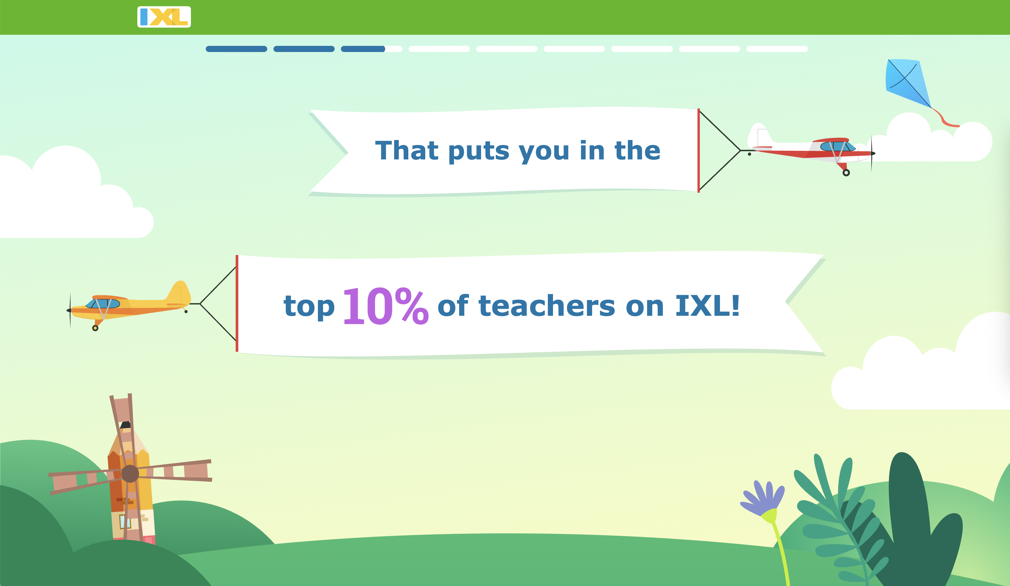 Graphics of two planes flying, pulling banners that together spell "That puts you in the top 10% of teachers on IXL!"